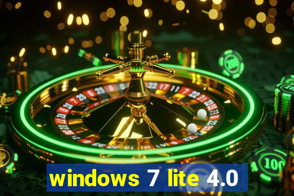 windows 7 lite 4.0